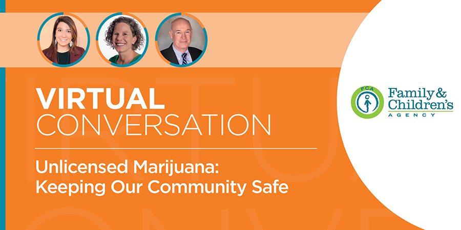 Virtual Conversation – Unlicensed Marijuana: Keeping Our Community Safe